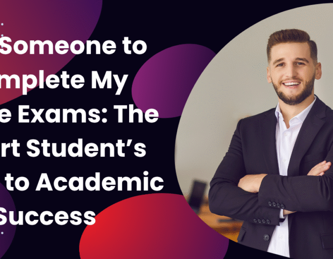 Hire Someone to Complete My Online Exams: The Smart Student’s Guide to Academic Success
