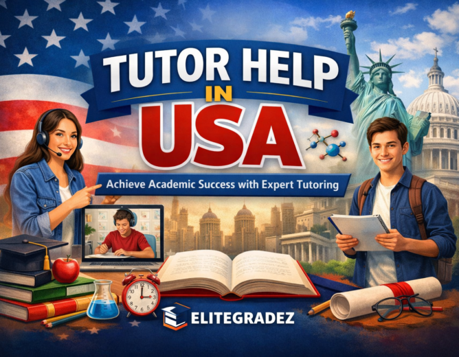 Tutor Help in USA: A Complete Guide for Students Seeking Academic Excellence