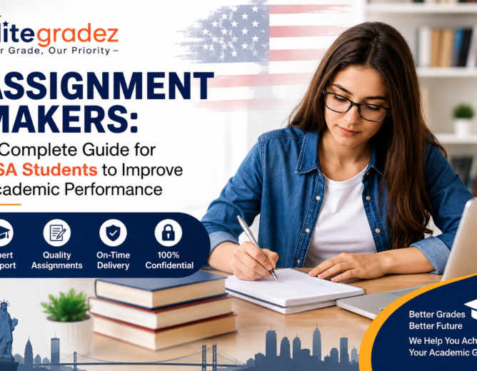 Assignment Makers: A Complete Guide for USA Students
