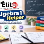 Algebra 1 Helper: Understanding Algebra, Equations and Functions